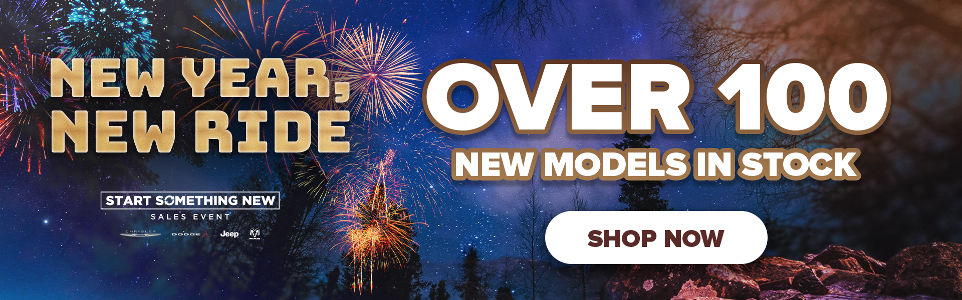 Over 100 New Models in Stock!