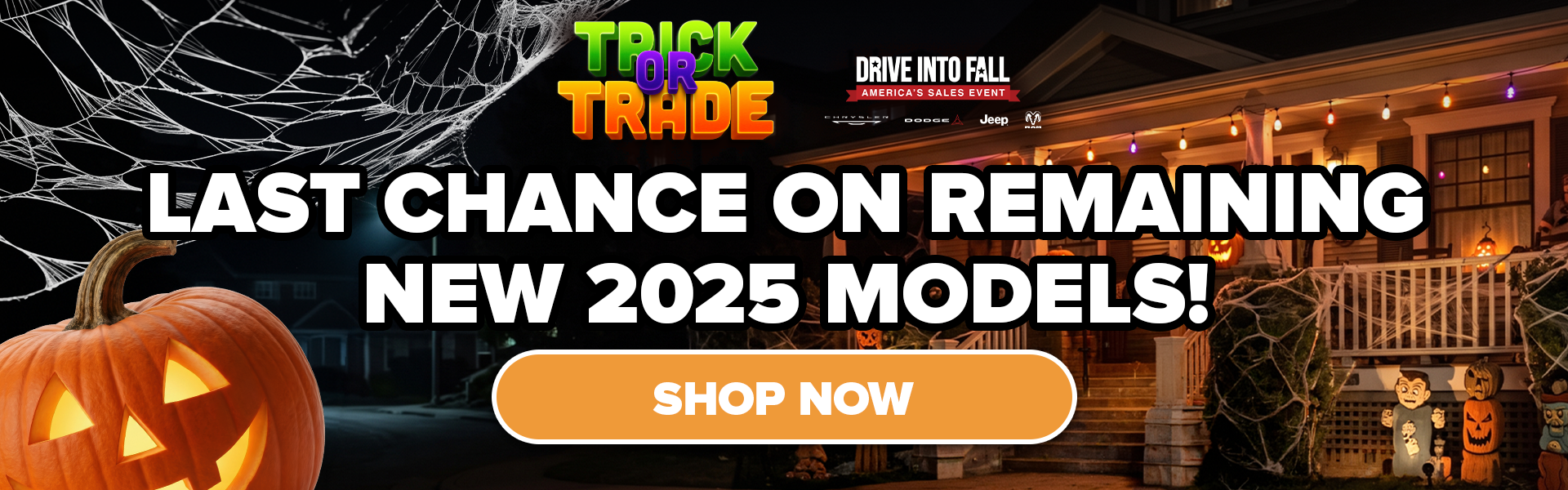 Last Chance on Remaining 2025 Models!